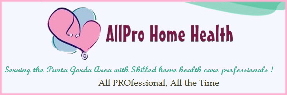 ALLPRO Home Health Care - Serving Punta Gorda and the surrounding area with Skilled Home Health Care...