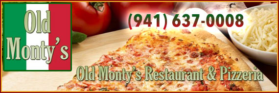 Old Monty's Restaurant - Serving Punta Gorda the finest Pizza - Pasta - Italian Lunch & Dinner