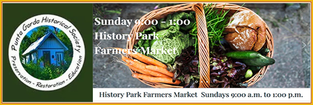 Every Sunday Year Round from 9 AM - 1 PM, the best local food and artisans in our region gather at the History Park Farmers Market located in the heart of historic Punta Gorda, Florida.