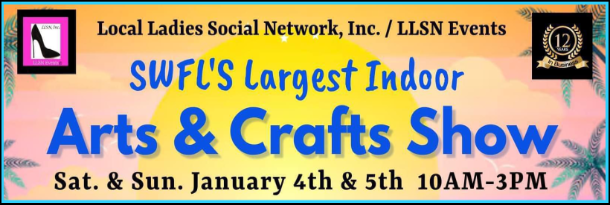 Join us Saturday & Sunday, January 4th & 5th 2025 from 10AM-3PM at the Charlotte Harbor Event Center in Punta Gorda for SWFL's Largest Indoors Arts & Crafts Show in season!