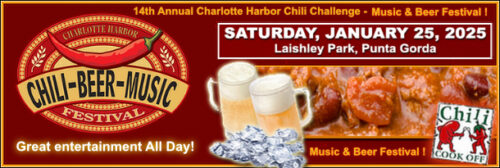 Get Ready Chili Fans! - 14th Annual Charlotte Harbor Chili Challenge Blues & Beer Festival Saturday, January 25, 2025 at Laishley Park Punta Gorda!