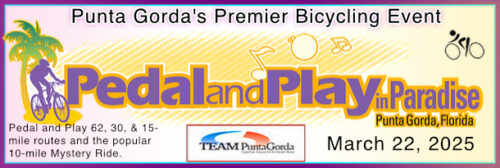 Pedal and Play in Paradise - A Cycling Celebration in Punta Gorda! - March 22, 2025