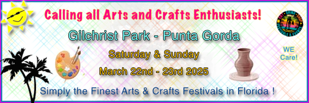 My Promotions presents the 22nd Annual Punta Gorda Art & Crafts Show - Gilchrist Park - March 22-23