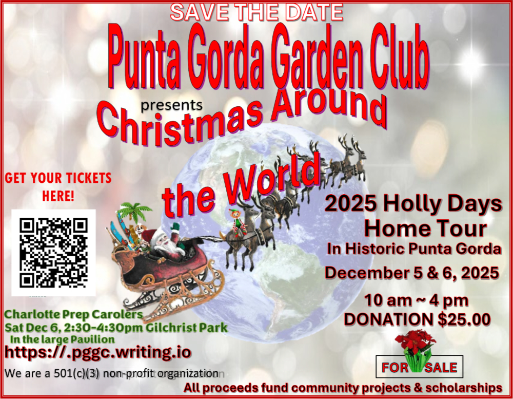 Explore beautifully decorated homes in Punta Gorda’s Historic District! The Punta Gorda Garden Club presents the 2025 Holly Days Home Tour Dec. 5th-6th - Christmas Around the World!