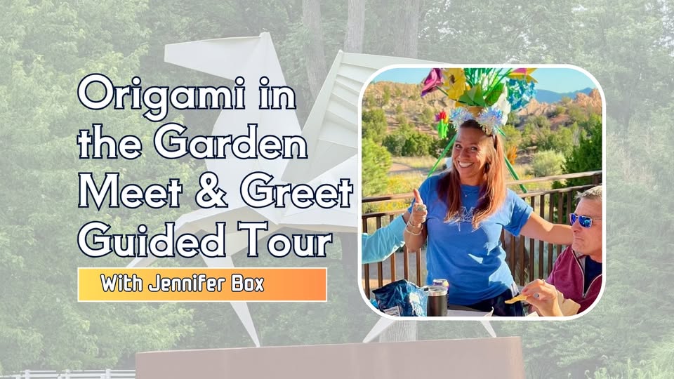 Origami in the Garden Meet & Greet Guided Tour