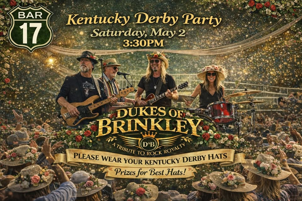 kentucky derby party with dukes of brinkley at bar 17!!