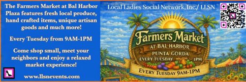 The Farmers Market at Bal Harbor Plaza – Join us every Tuesday from 9AM-1PM and support your local community! Join us every Tuesday from 9AM-1PM and support your local community! The Farmers Market at Bal Harbor Plaza features fresh local produce, hand crafted items, unique artisan goods and much more! Come shop small, meet your neighbors and enjoy a relaxed market experience! https://www.llsnevents.com/ Interested vendors please email Christy Dunn at LLSN@comcast.net for approval. Visit www.llsnevents.com for more information