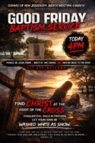 good friday baptism and service open to all
