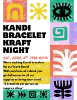 kandi bracelet night at downtown kava