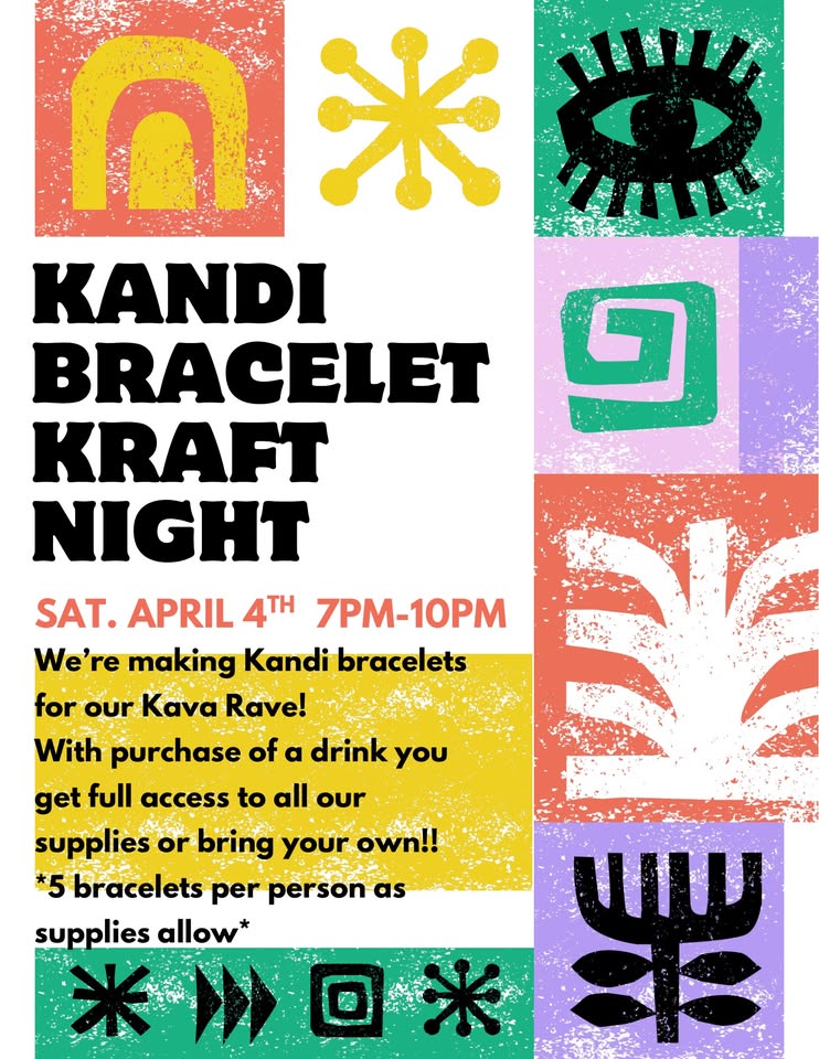 kandi bracelet night at downtown kava