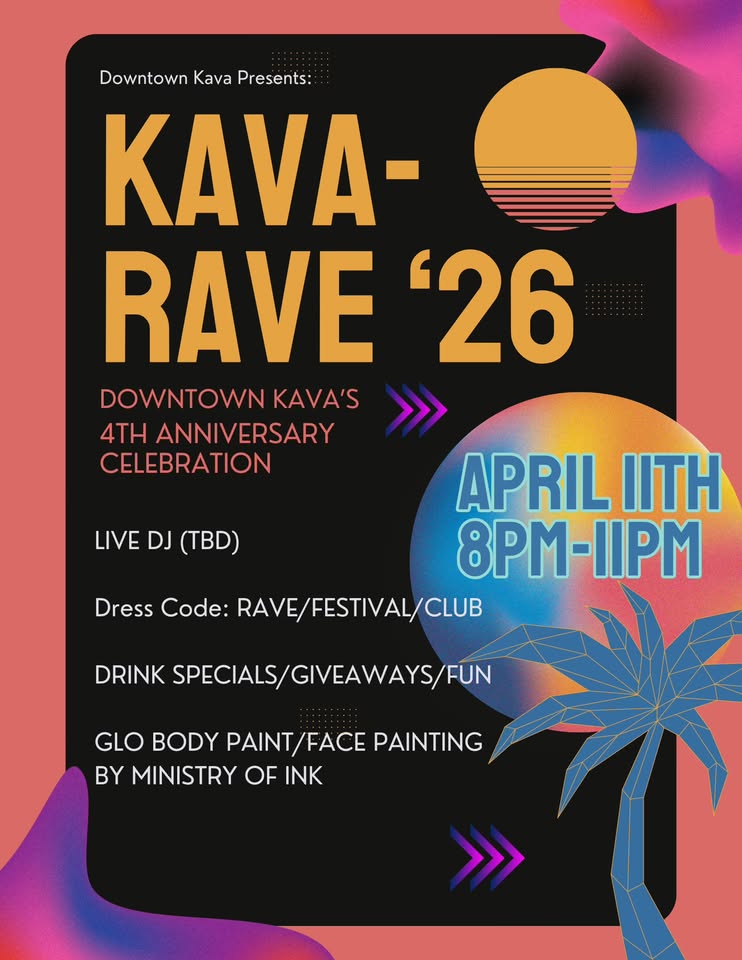 kava rave '26 at downtown kava