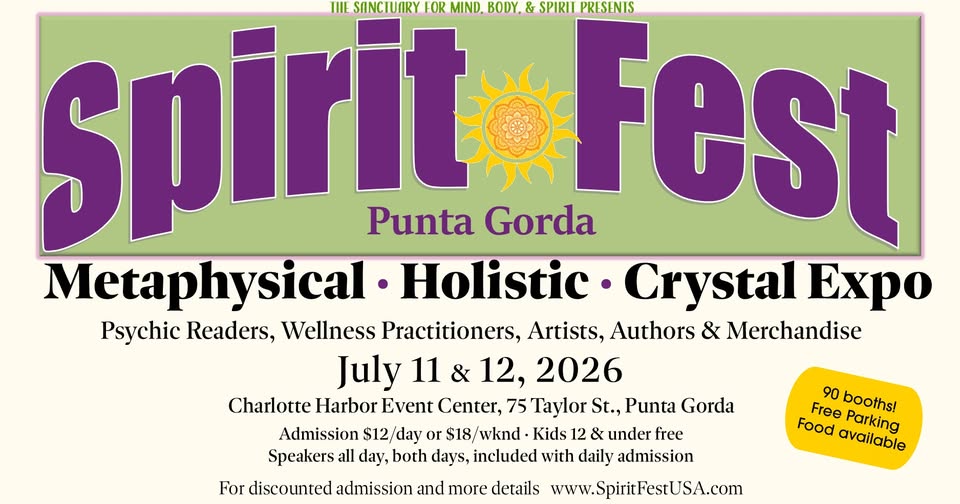 spirit fest™ punta gorda metaphysical, holistic, & crystal expo