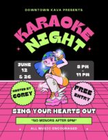 karaoke night at downtown kava hosted by corey planck!