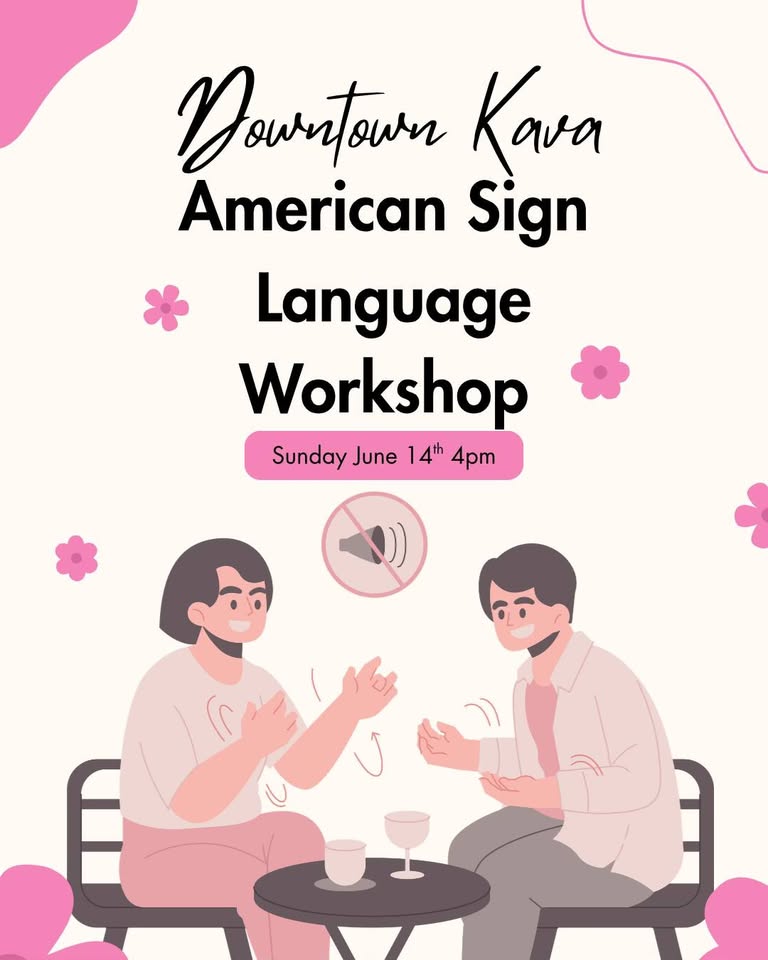 asl (american sign language) workshop with kira!