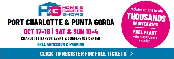 Port Charlotte Punta Gorda Home & Garden Show.